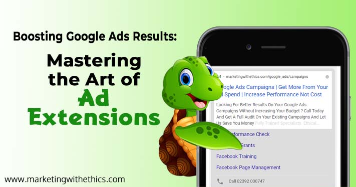 Mastering the Art of Ad Extensions